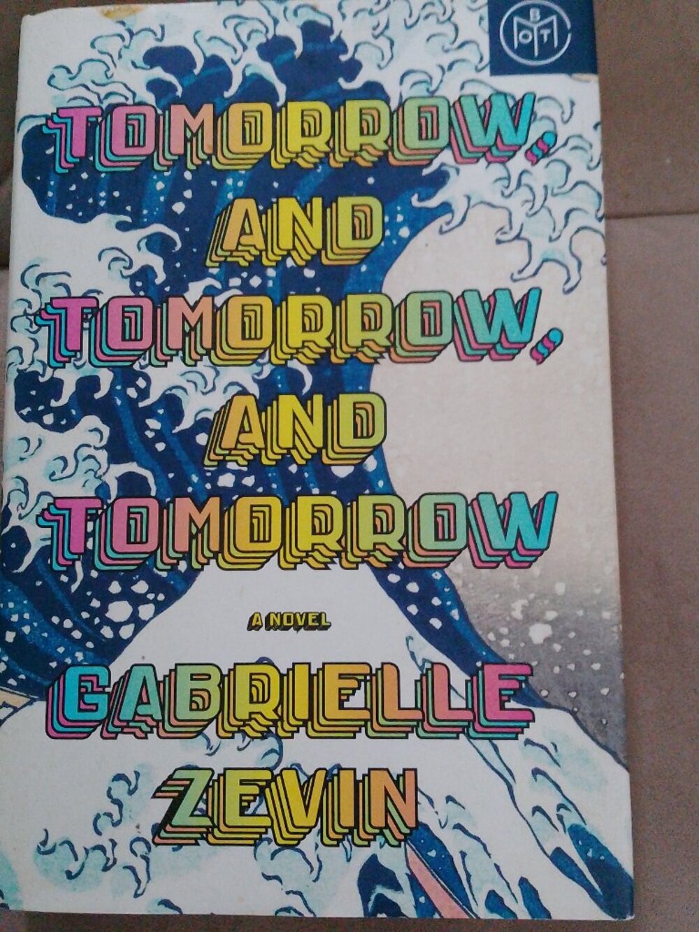 Tomorrow, and Tomorrow, and Tomorrow by Gabrielle Zevin